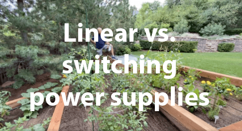 Linear vs. switching power supplies