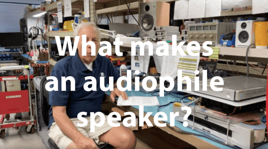 What makes an audiophile speaker?