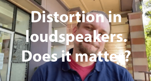 Lunch with Paul: distortion in loudspeakers. Does it matter?