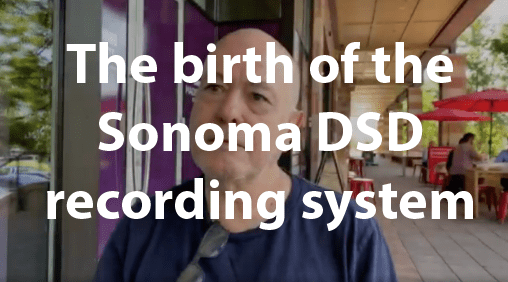 Lunch with Paul: The birth of the Sonoma DSD recording system
