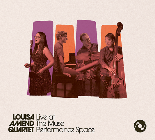 Octave Records Presents an Evening of Live Jazz With <em>Louisa Amend Quartet Live at the Muse Performance Space</em>